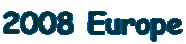 2008 Europe